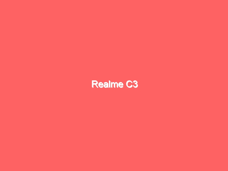 Realme C3